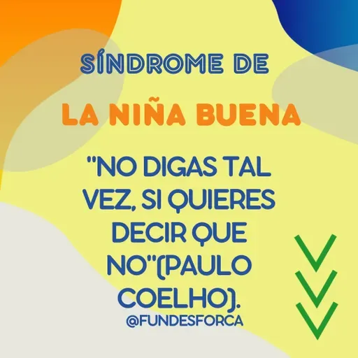 El Síndrome de la Niña Buena