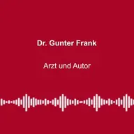 #326: „Corona oder Krieg – Ziel sind künstliche Märkte“ - mit Dr. Gunter Frank