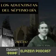 LOS ADVENTISTAS DEL SÉPTIMO DIA - ¿SECTA?