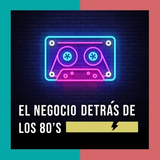 El negocio detrás de los 80's