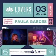 ( EP 03 - PAULA GARCES)