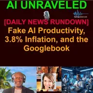 [AI DAILY NEWS RUNDOWN] Anthropic takes on the world, Fake AI Productivity, 3.8% Inflation, and the Googlebook (May 13 2026)