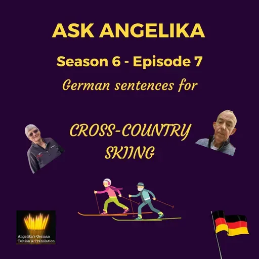 Ask Angelika Season 6 Episode 7 - German sentences for Cross-Country Skiing