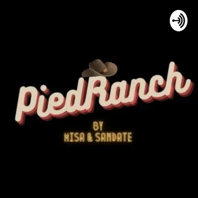 PiedRanch EP61 - La Muerte