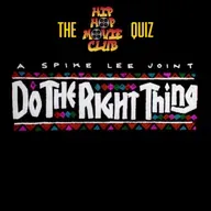 Test your Do the Right Thing knowledge!