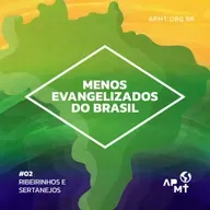 #02 - Ribeirinhos e Sertanejos