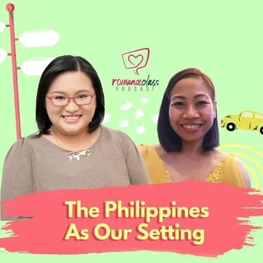 The Philippines As Our Setting