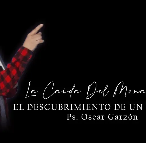 LA CAIDA DEL MONARCA PAS OSCAR GARZON.mp3