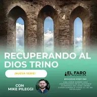 La justicia divina y el Dios Trino - Serie: Recuperando al Dios Trino