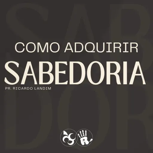 COMO ADQUIRIR SABEDORIA I RICARDO LANDIM
