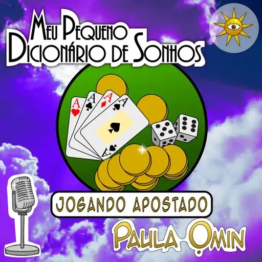 Jogando Apostado, Sonhar que está