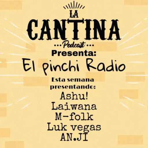 La Pinchi Radio - Piloto