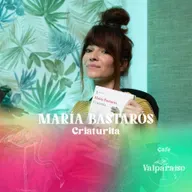 13. María Bastarós nos presenta "Criaturita"