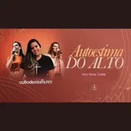 AUTOESTIMA do Alto - Ilana Costa