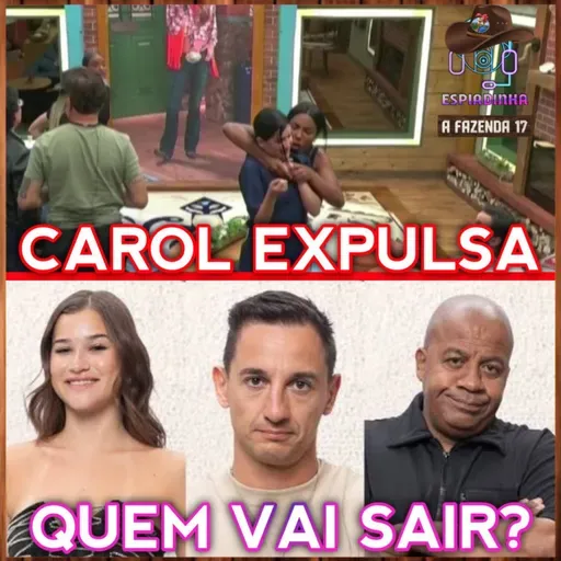 CAROL LEKKER AGREDIU A DUDA E FOI EXPULSA! + ROÇA: Duda, Mesquita e Toninho | A Fazenda 17