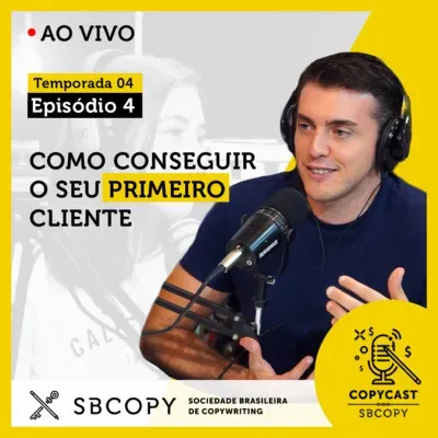 T04 EP04: Como conseguir o seu primeiro cliente