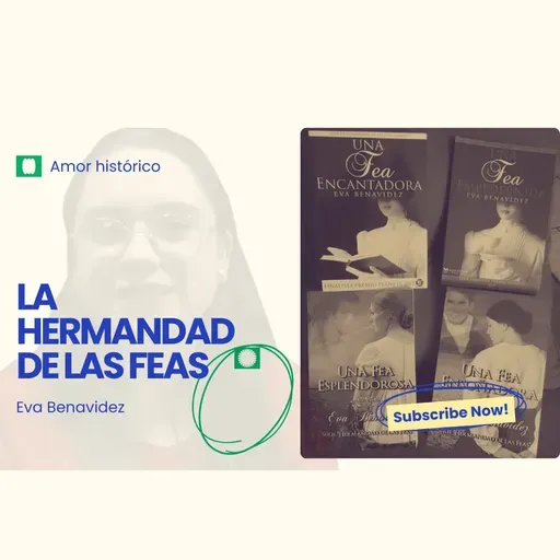 🎙️📚 Podcast Feamente Épico La Hermandad de las Feas al Descubierto