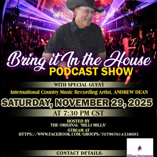 'BRING IT IN THE HOUSE' - Podcast Show