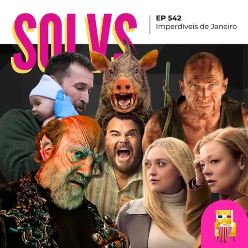 EP 542 - Imperdíveis de Janeiro (spoiler free!)