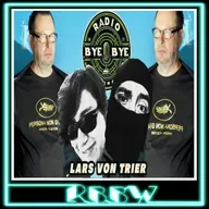 LARS VON TRIER- RBBW 27/Mayo/2025