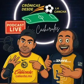Cronicas Desde la Cancha
