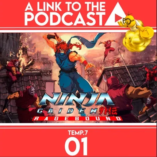 ALTTP 7X01: Ninja Gaiden Ragebound y los abusos de Nintendo