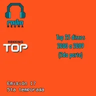 Radio Neuma - T05 E17 - Ranking Top 25 discos - Década 2000 a 2009 (2da parte)