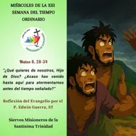 Reflexión del Evangelio del 02 de Julio de 2025