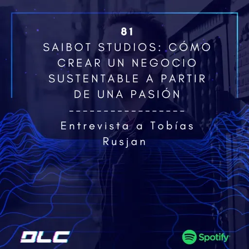81: ¿Cómo ser exitoso con tu estudio de gaming?, entrevista al líder de Saibot Studios