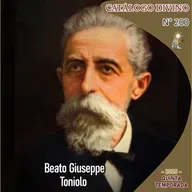 200| Beato Giuseppe Toniolo - 7 de octubre - Catálogo Divino - Quinta temporada (2025)