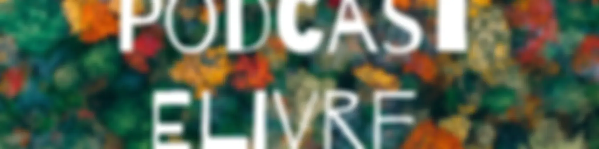 Podcast Elivre 