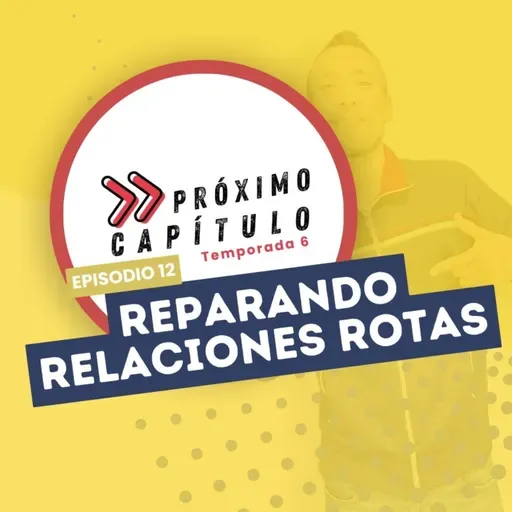 Reparando relaciones rotas