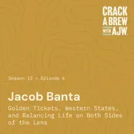 Jacob Banta:  Golden Tickets, Western States, and Balancing Life on Both Sides of the Lens