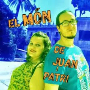 El mon de Juan i Patri