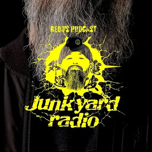 外道選手のPodcast『Junk Yard Radio』#5「外道と音楽とモヒカン」