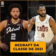 Podcast #291 - Redraft da classe de 2021