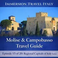 Molise & Campobasso Travel Guide including Termoli, Agnone, Procession of the Mysteries. Episode 15 of 20: Regional Capitals of Italy