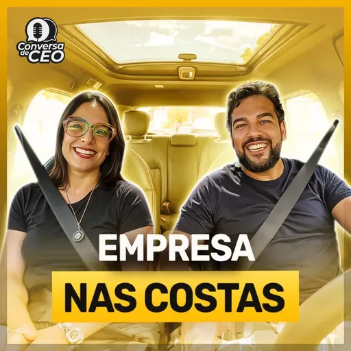 Pare de ser o único motor da sua Empresa | Conversa de CEO #87