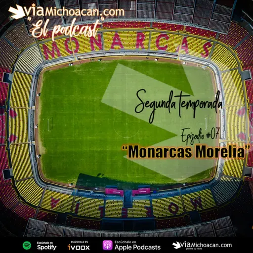 #2-007 "Monarcas Morelia"