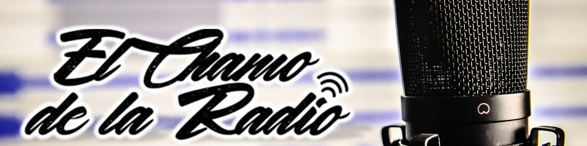 El Chamo de la Radio
