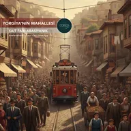 Öykü | Sait Faik Abasıyanık - Yorgiya'nın Mahallesi