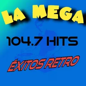 LA MEGA 104.7 Hits