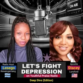 Let's Fight Depression with Lesego