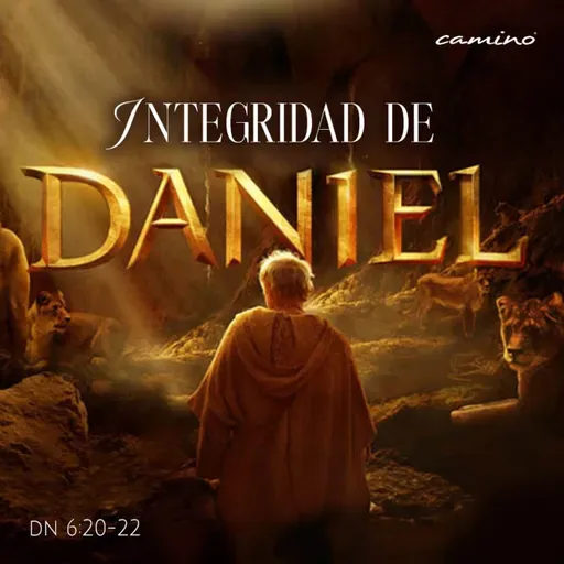 Oración 28 de julio (Integridad de Daniel)