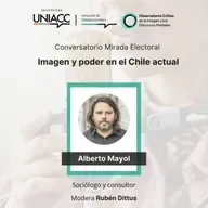 Alberto Mayol en 'Mirada electoral': Observatorio Crítico de la Imagen y los Discursos Mediales