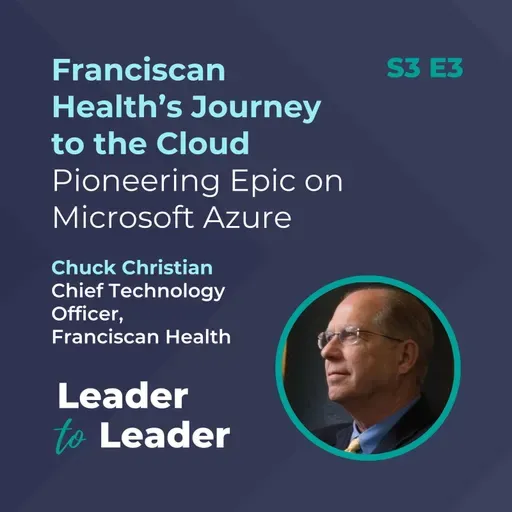 Franciscan Health’s Journey to the Cloud: Pioneering Epic on Microsoft Azure