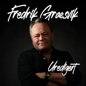 Fredrik Græsvik, uredigert