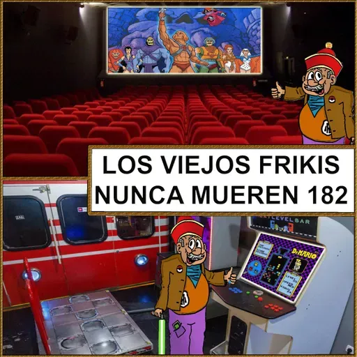 LVFNM 182: He-Man y los amos del universo y Dr. Mario