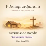22 de Fevereiro de 2026 - 1. Domingo da Quaresma - 18h