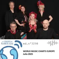 Los Sonidos del Planeta Azul 3298 - EDICIÓN EUROPEA · WORLD MUSIC CHARTS EUROPE JULIO 2025 (05 07 2025)